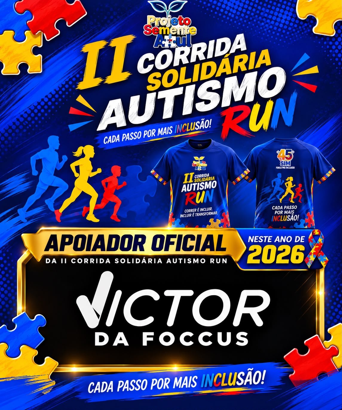 Arte do patrocinador do II Corrida Solidária Autismo Run